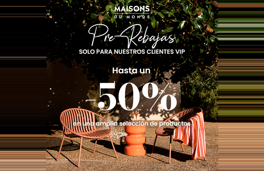 ¡Las Pre-Rebajas de @maisonsdumonde_es ya están aquí!