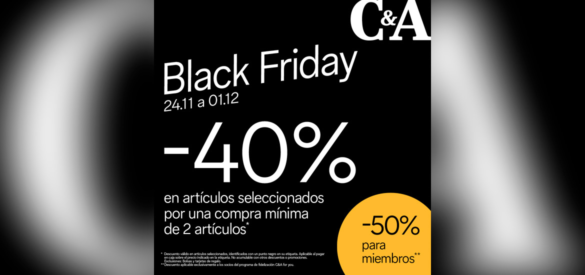 ¡Llega el Black Friday a C&A! ¡Llega el Black Friday a C&A!