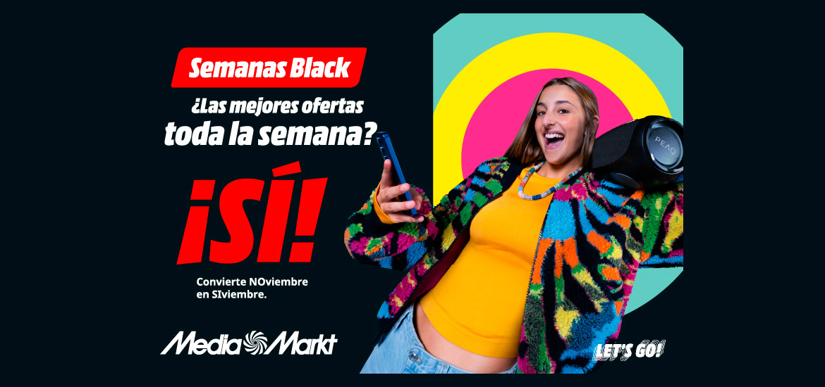 Semanas Black en MediaMarkt Semanas Black en MediaMarkt