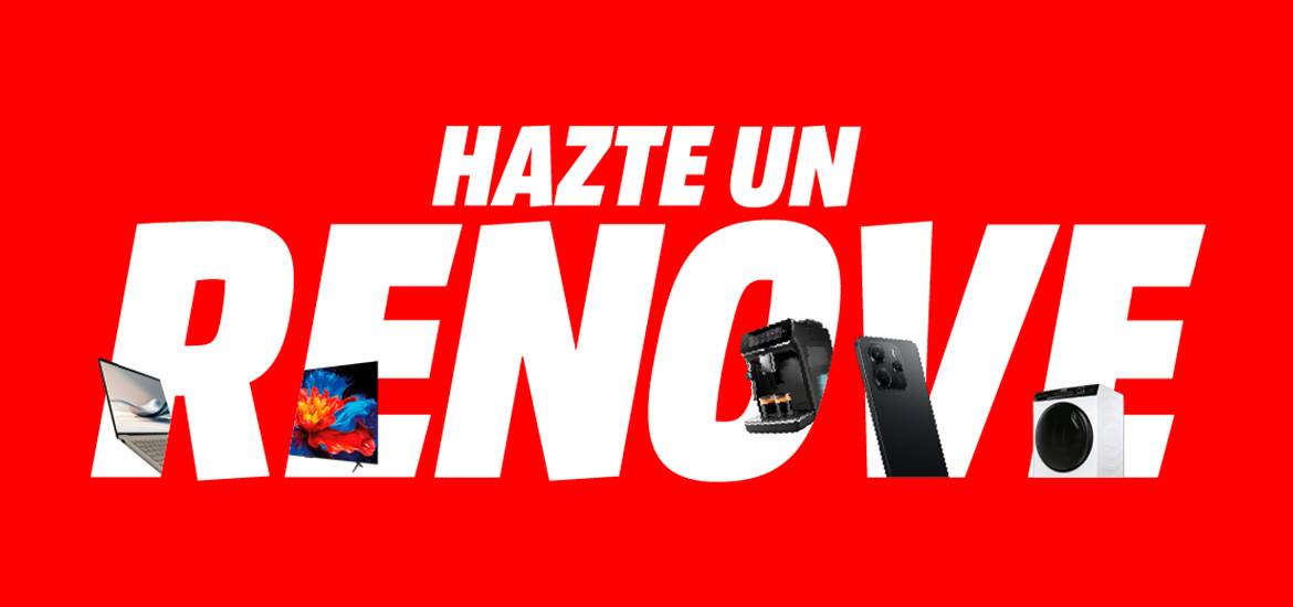 Hazte un Renove en Media markt