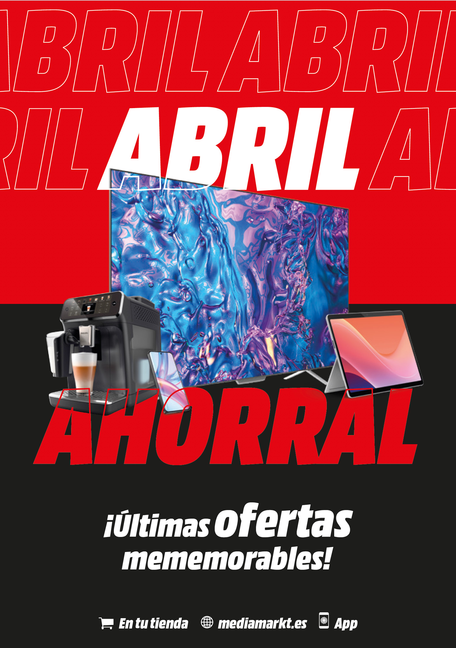 Abril Ahorral III en Media Markt