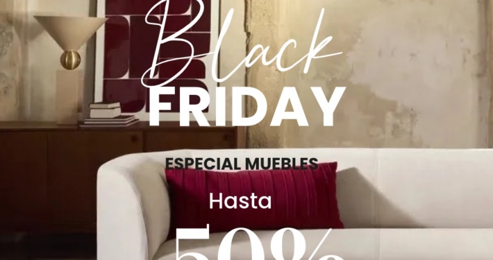 Black Friday Maisons du Monde hasta -50% en muebles